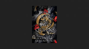 (Read Online) The War of Two Queens (Blood And Ash, #4) *ePub - 