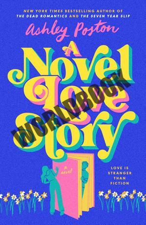Download [PDF] Books A Novel Love Story by Ashley Poston - 