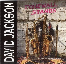 \"Tonewall Stands\"　<David Jackson>_b0009391_2344761.jpg