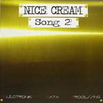 NICE CREAM / SONG 2_a0012922_19595782.jpg