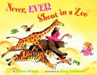 Never, Ever Shout in a Zoo_d0020017_11271315.jpg