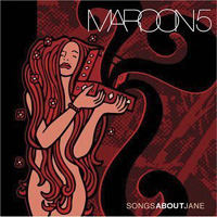 Song About Jane / Maroon 5_c0045731_21565962.jpg