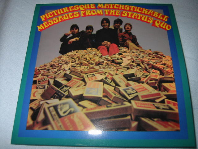 PICTURESQUE MATCHESTICKABLE MESSAGES FROM THE STATUS QUO_b0042308_23525964.jpg