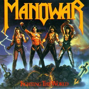 Fighting The World Manowar あざとーす