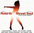 Various / The Rebirth Of Street Soul: Urban Street Classics_b0012110_0121993.jpg