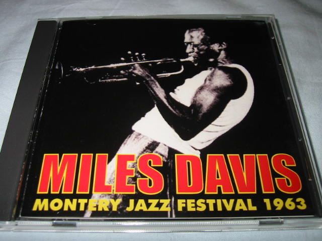 MILES DAVIS / MONTERY JAZZ FESTIVAL 1963_b0042308_23383750.jpg