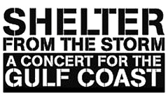 SHELTER FROM THE STORM: 　　　　　　　　　　　　　　　A CONCERT FOR THE GULF COAST_c0018798_2203035.jpg