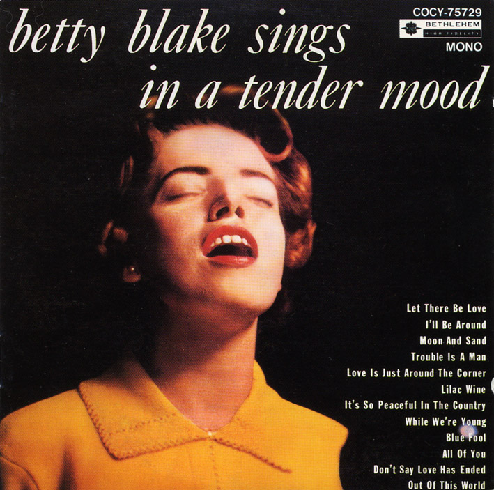 ベティ・ブレイク（Betty Blake）「シングス・イン・ア・テンダー・ムード」（1960年）_e0042361_23523480.jpg