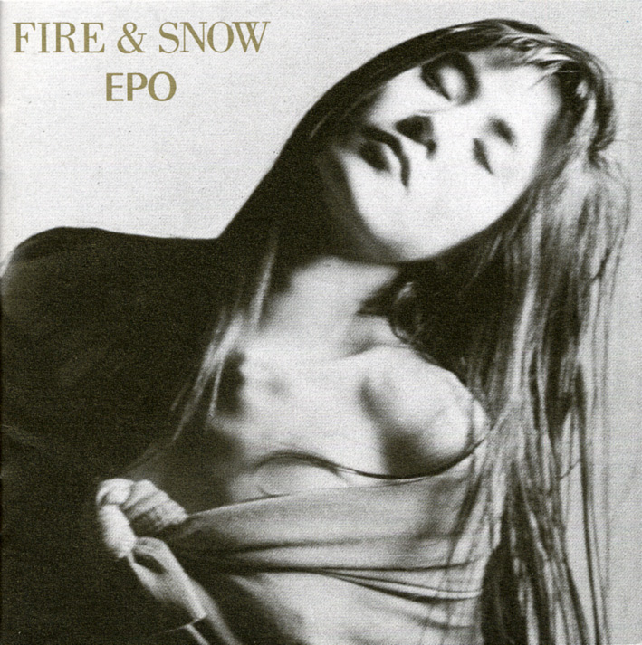 EPO「FIRE & SNOW」（1991年）_e0042361_22543881.jpg