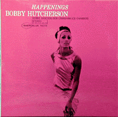 『Happenings』 Bobby Hutcherson_b0045698_2347468.gif