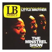 Little Brother   \"The Minstrel Show\"_b0058890_11494296.jpg