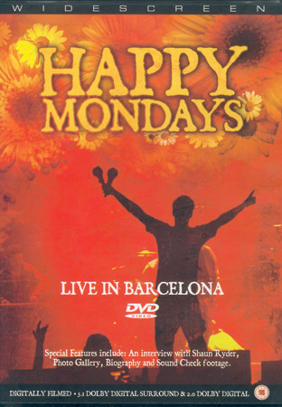 もう一本DVD　Happy Mondays　/　バルセロナ_b0036733_0103328.jpg