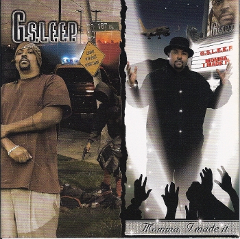 洋楽 g-rap G-Sleep / Momma, I Made G.-S.L.E.E.P./MOMMA,I MADE IT : =哀愁一直線=