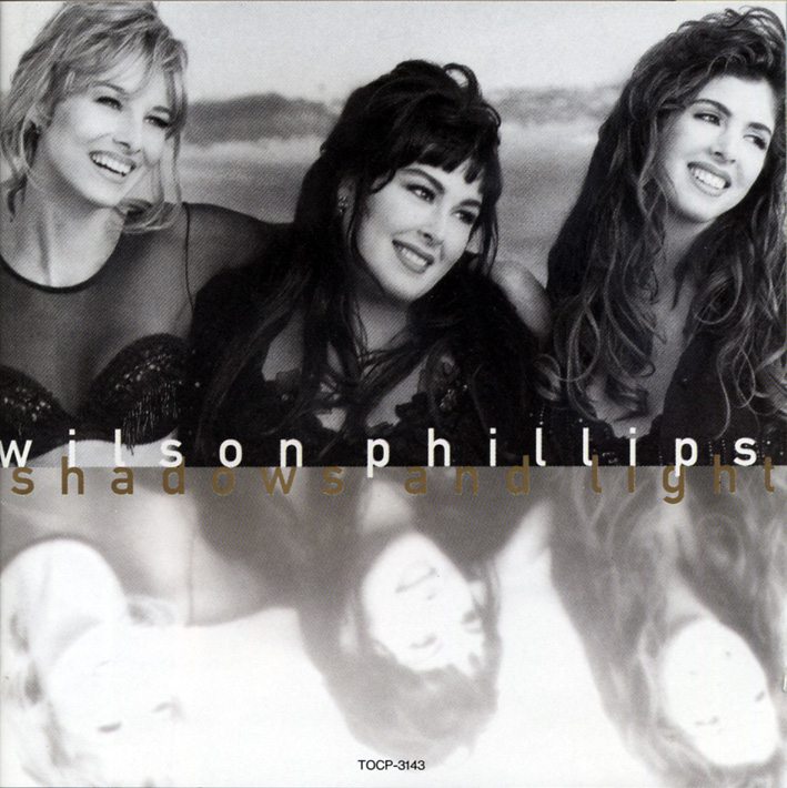 ウィルソン・フィリップス（Wilson Phillips）「光と影のドラマ」（1992年）_e0042361_18153728.jpg