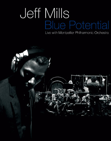 Jeff Mills Live - Blue Potential　DVDリリース決定_b0023912_1344410.jpg