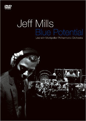 Jeff Mills 待望のライブDVDリリース_b0076197_22173163.jpg