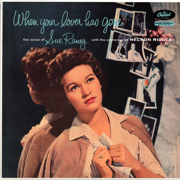 スー・レイニー（Sue Raney）「When Your Lovers Has Gone」（1957年）_e0042361_2330096.jpg