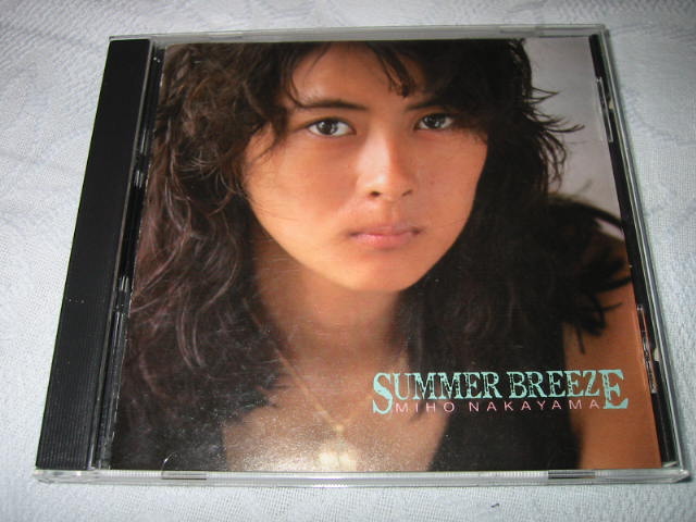 発掘その115 中山美穂 / SUMMER BREEZE_b0042308_22185515.jpg