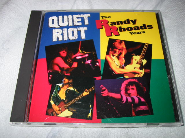 発掘その117 QUIET RIOT / THE RANDY RHOADS YEARS_b0042308_22493462.jpg