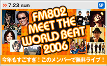 FM802 Meet The World Beat_f0092504_11402617.jpg