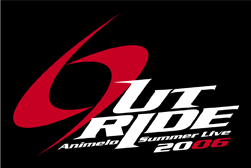 『Animelo Summer Live 2006 _OUTRIDE-』DVDが12月21日に発売決定！_e0025035_12595595.jpg