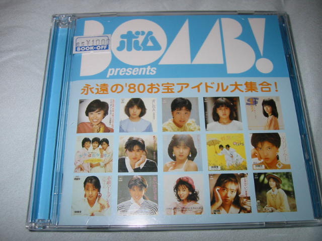 BOMB!presents 永遠の\'80お宝アイドル大集合!_b0042308_2221224.jpg
