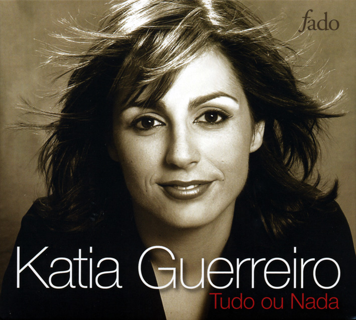 カティア・ゲレイロ（Katia Guerreiro）「Tudo ou Nada」（2005）_e0042361_23412484.jpg