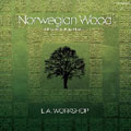 L.A. WORK SHOP/ノルウェイの森_b0080062_18374955.jpg