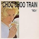 Choo Choo Train ／ High (1988)_e0038994_23435191.jpg
