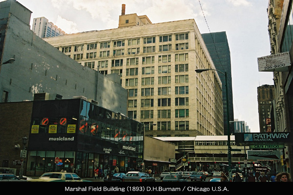 12-マーシャルフィールドビル  Marshall Field Building (1893) Daniel H.Burnham / Chicago USA  No.1/1_f0126688_2057346.jpg