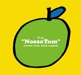V.A.「Nosso Tom —Antonio Carlos Jobim songbook」_c0080172_4222092.jpg
