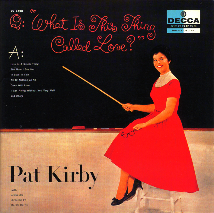 パット・カービー（Pat Kirby）「恋とは何でしょう」（1956）_e0042361_23485596.jpg