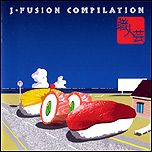 職人芸  J-FUSION COMPILATION_e0081370_2223116.jpg