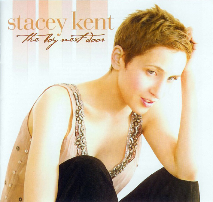 ステイシー・ケント（Stacey Kent）「The Boy Next Door」（2003）_e0042361_23292232.jpg