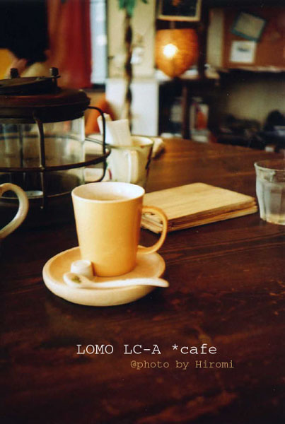  LOMO cafe_e0078342_2118362.jpg