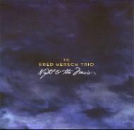 The　FRED　HERSCH　TRIO／Night　＆ the　Music_f0000652_1411567.jpg