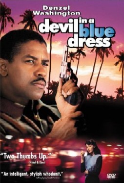 青いドレスの女 Devil In A Blue Dress 映画 That S Entertainment 青いドレスの女 Devil In A Blue Dress 映画 That S Entertainment