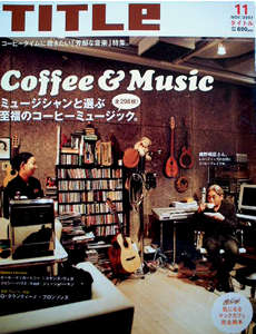 TITLe　- Coffee&Music  -_e0113246_118666.jpg