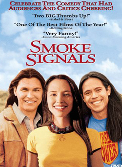 Smoke Signals 映画 大好き