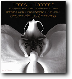 Tonos y Tonadas＠Ensemble La Chimera_c0146875_1146680.jpg