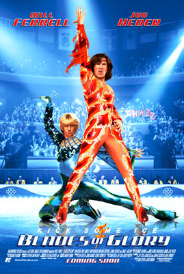 Blades of Glory　 「俺たちフィギュアスケーター」_f0096206_10415717.jpg