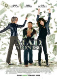 「Mad Money」プレミア‥_f0017012_1205677.jpg