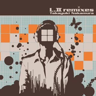 「LII remixes」「LUMINES remixes WINTER」試聴できるようになりました。 _b0019592_213993.jpg