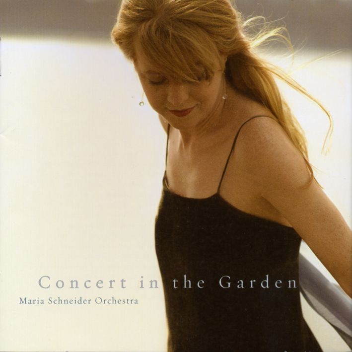 マリア・シュナイダー・オーケストラ（Maria Schneider）「Concert in the Garden」（2004）_e0042361_0202627.jpg