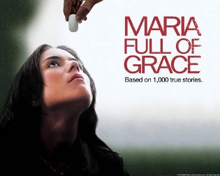 Maria Full of Grace そして一粒のひかり \'04 アメリカ・コロンビア (スカパー)_e0079992_23341110.jpg