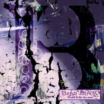 DJ BEAN BLACK MIXCD PLAN B「for the men...」発売！！_f0106072_0192211.jpg