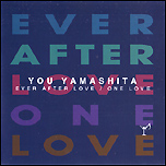 山下 憂_EVER AFTER LOVE_e0081370_1231359.jpg