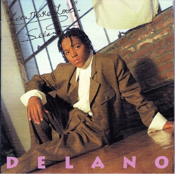 DELANO / LET'S MAKE LOVE : ＝哀愁一直線＝