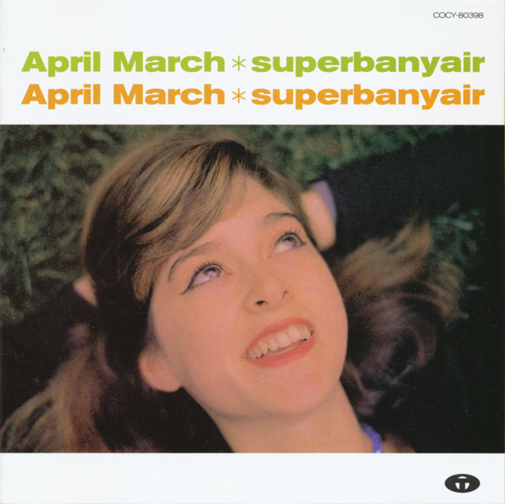 エイプリル・マーチ（April March）「superbanyair」（1996）_e0042361_071510.jpg