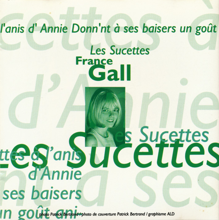 フランス・ギャル（France Gall）「Les Sucettes Vol 3」（1984年）_e0042361_23185476.jpg